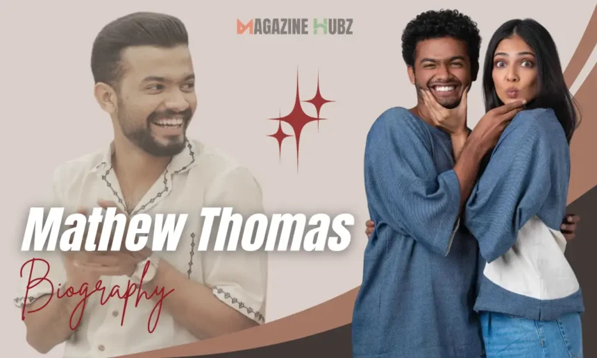 mathew thomas age