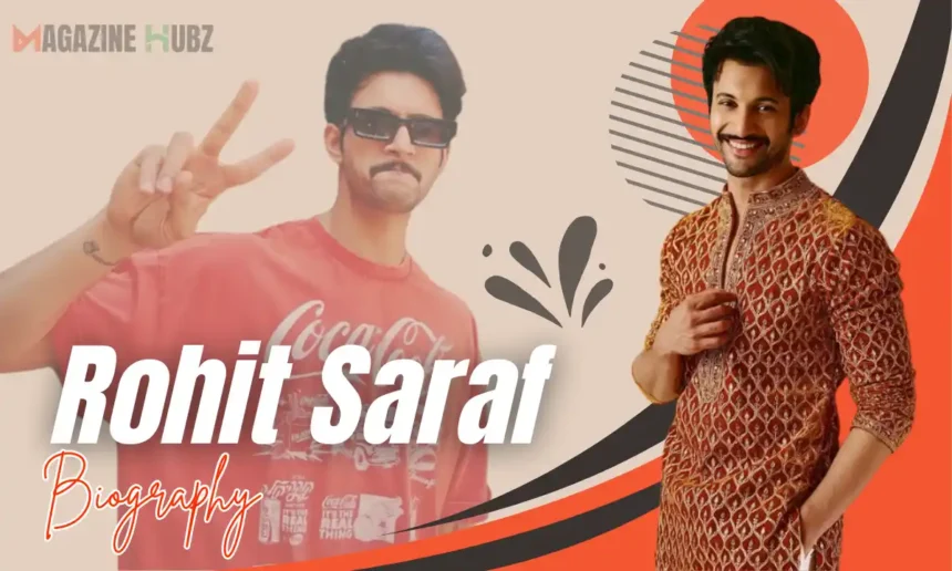 rohit saraf age