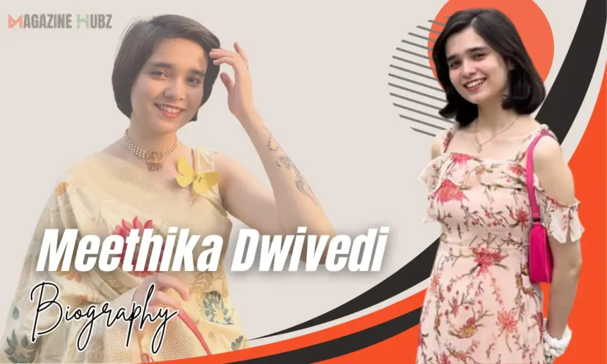 meethika dwivedi age